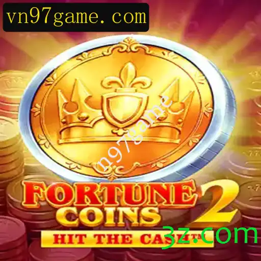 FortuneCoins2: Descobrindo o Mundo do N97Game